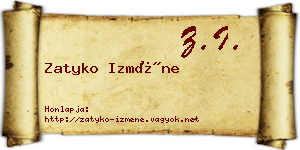 Zatyko Izméne névjegykártya